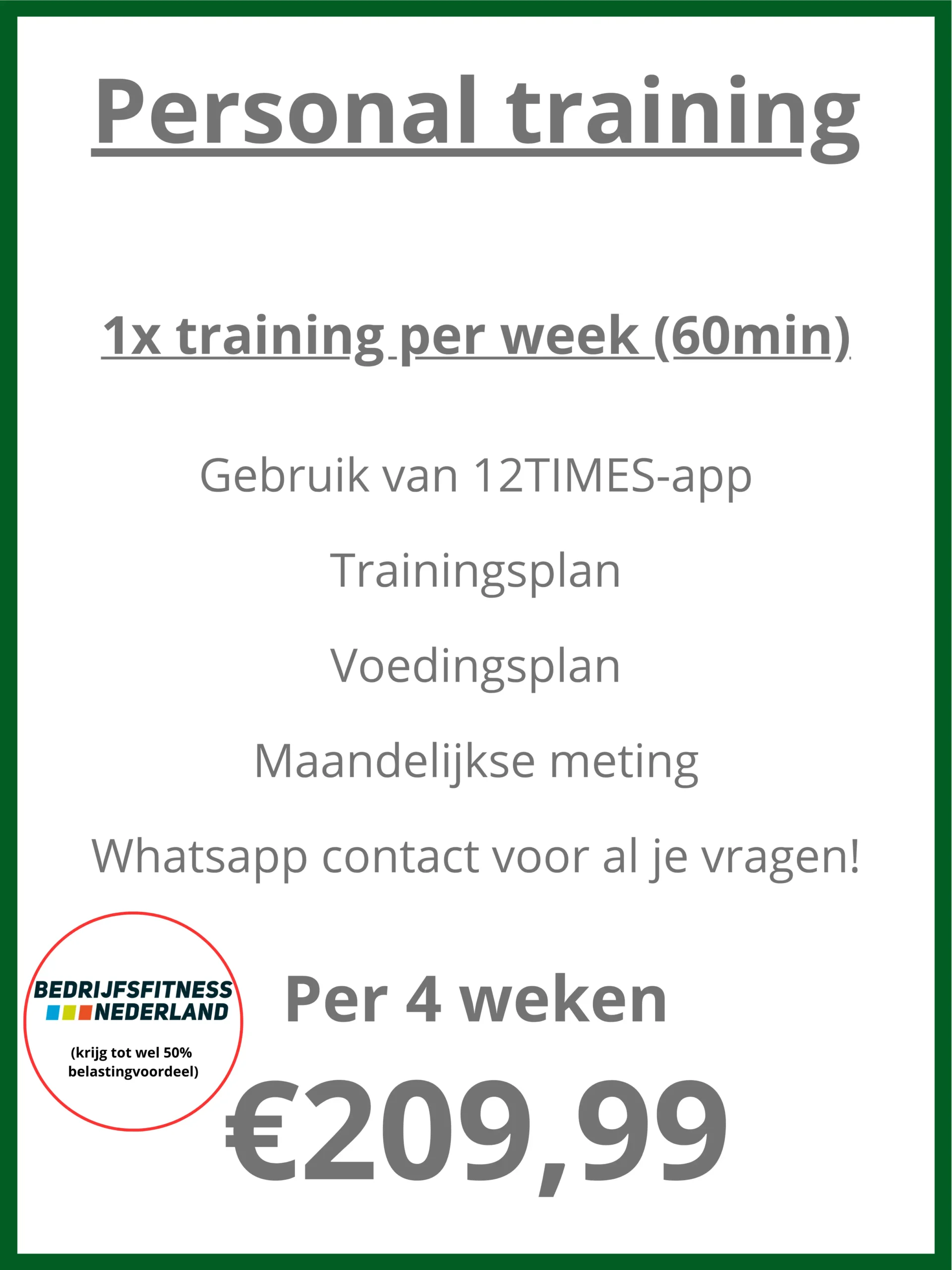 Personal Training van 12TIMES: 1x training per week
