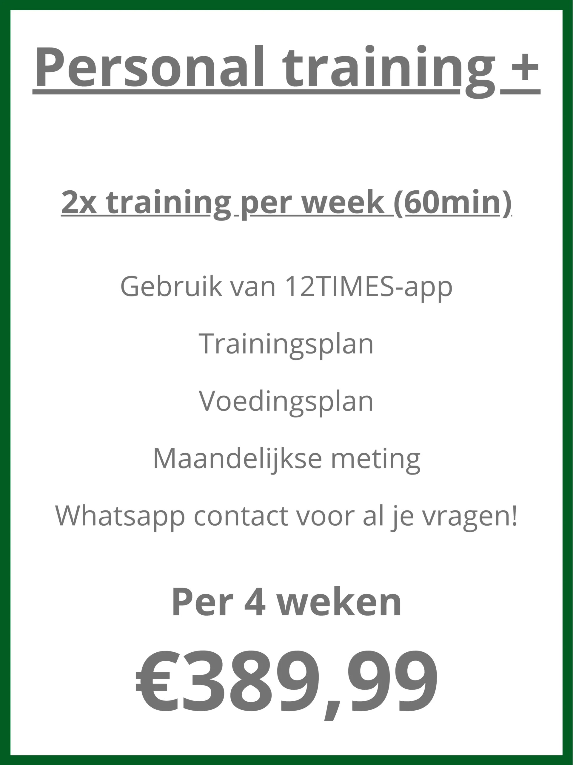 Personal Training plus van 12TIMES: 2x training per week